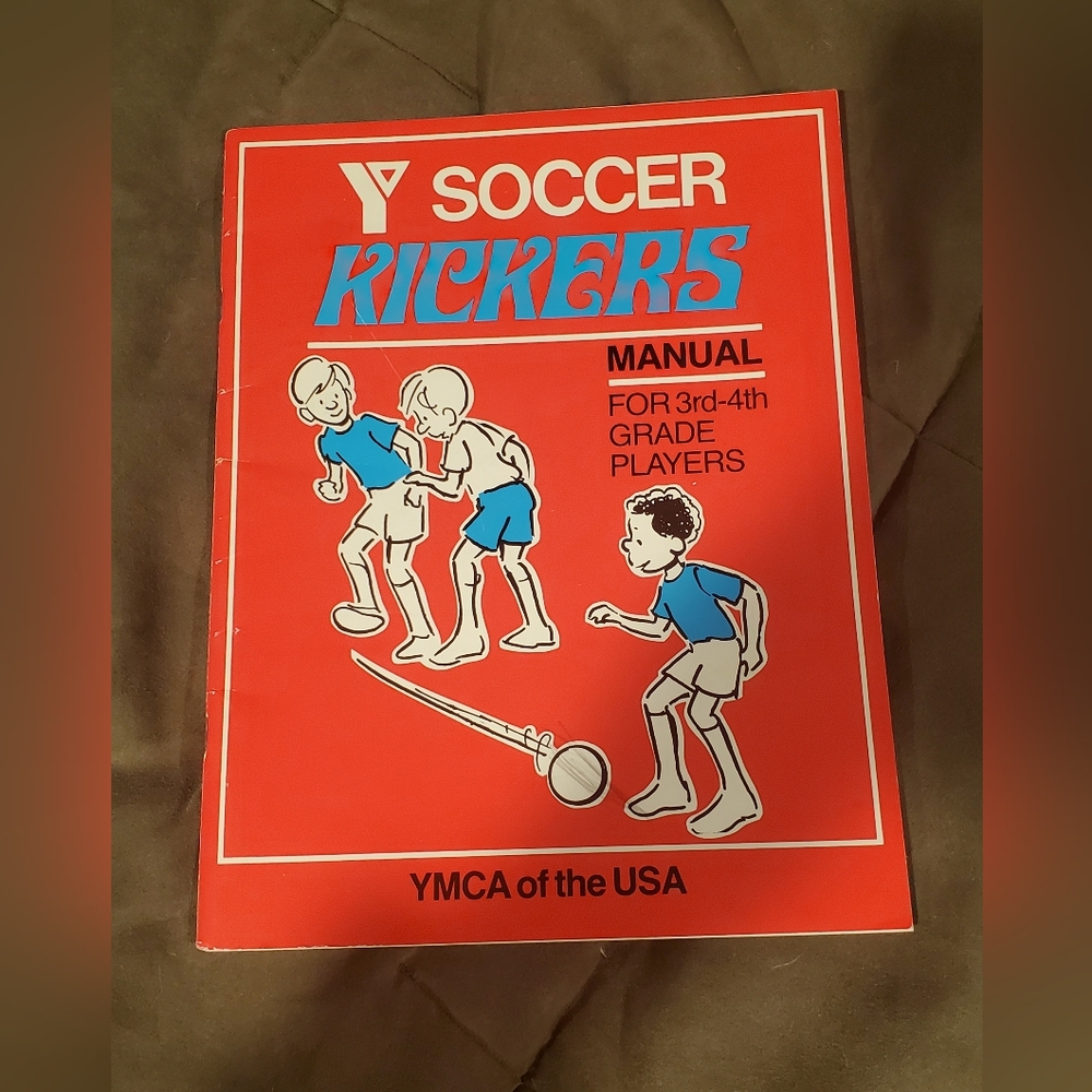 Y soccer Kickers manual for 3rd-4th grade players ymca of the United states
